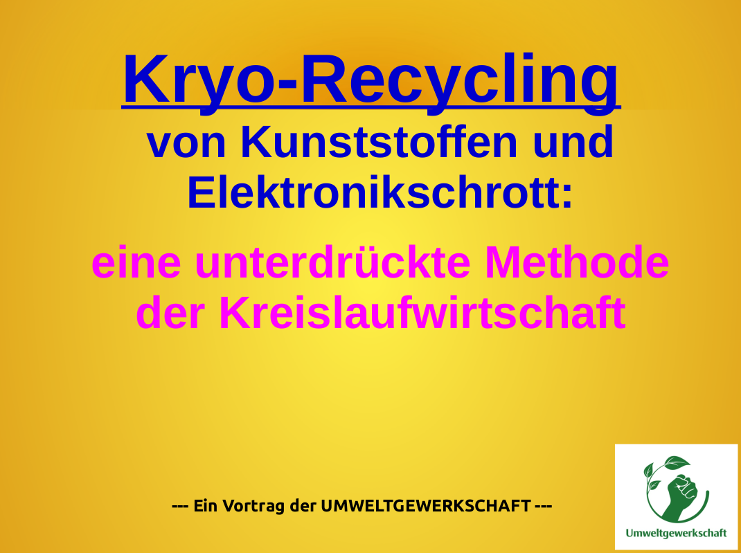 Titelfolie UG Kryorecyclingvortrag 2023